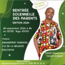 Rentrée Solennelle des Parents : mieux comprendre son rôle dans la vie de son enfant